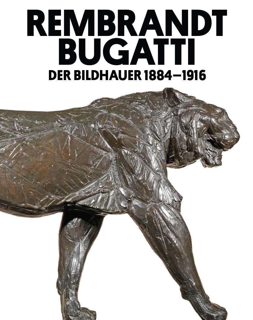 Rembrandt Bugatti - The Sculptor 1884-1916* (englische Ausgabe!)