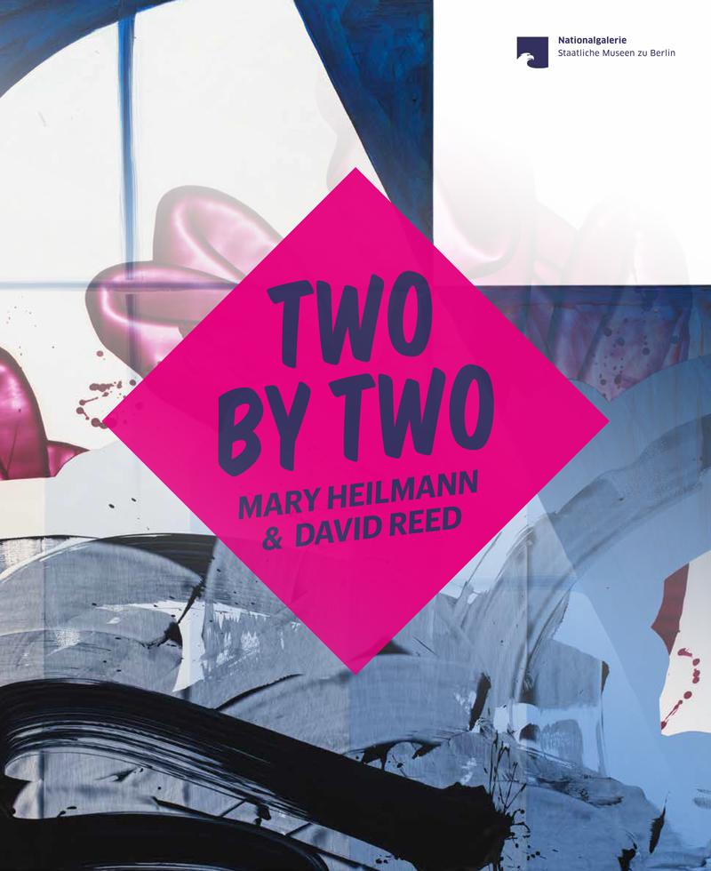 Two by Two - Mary Heilmann & David Reed*